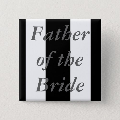Father Of the Bride Button