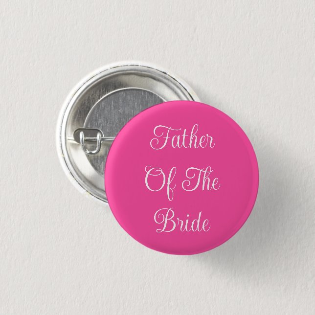 Father Of The Bride Button (Front & Back)