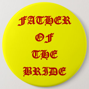 Father of the Bride Button