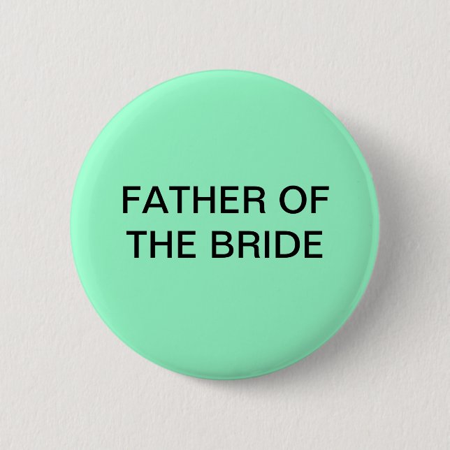 FATHER OF THE BRIDE BUTTON (Front)