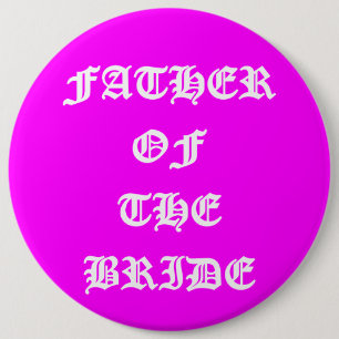 Father of the Bride Button