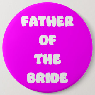 Father of the Bride Button