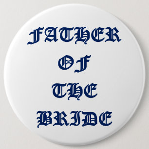 Father of the Bride Button