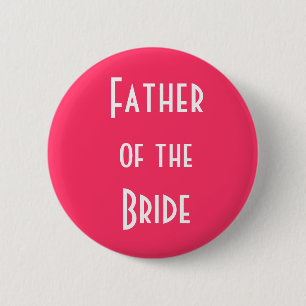 Father of the Bride Button