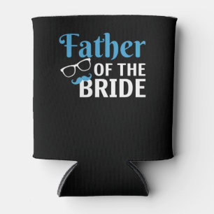 Father Of The Bride Can Cooler