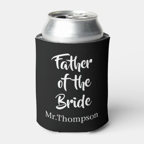 Father of the Bride Custom Wedding Parent Gift Can Cooler
