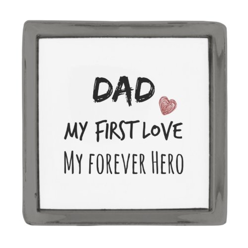 Father of the Bride Dad and Daughter Quote Gunmetal Finish Lapel Pin