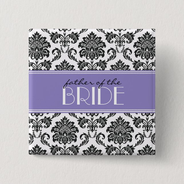 Father Of The Bride Damask Button in Purple (Front)