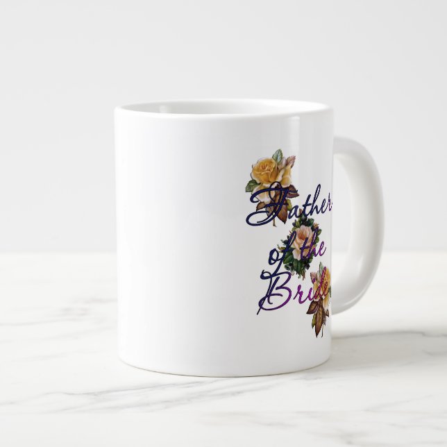 Father Of The Bride Floral Giant Coffee Mug (Front Right)