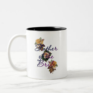 Father Of The Bride Floral Two-Tone Coffee Mug