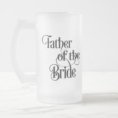 Father of the Bride Frosted Glass Beer Mug