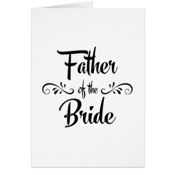 Father Of The Bride Funny Rehearsal Dinner by BridalSuite at Zazzle