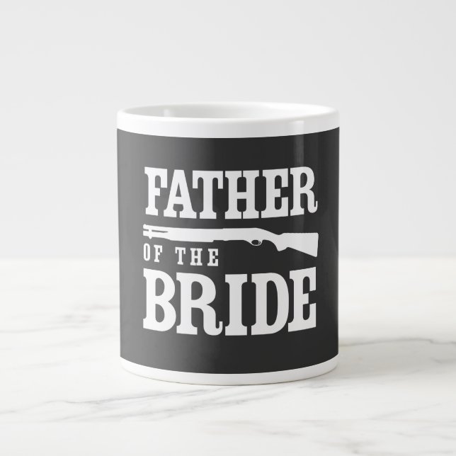 Father of the Bride Giant Coffee Mug (Front)