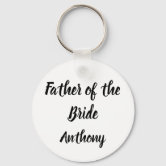 Father of sale the bride keychain