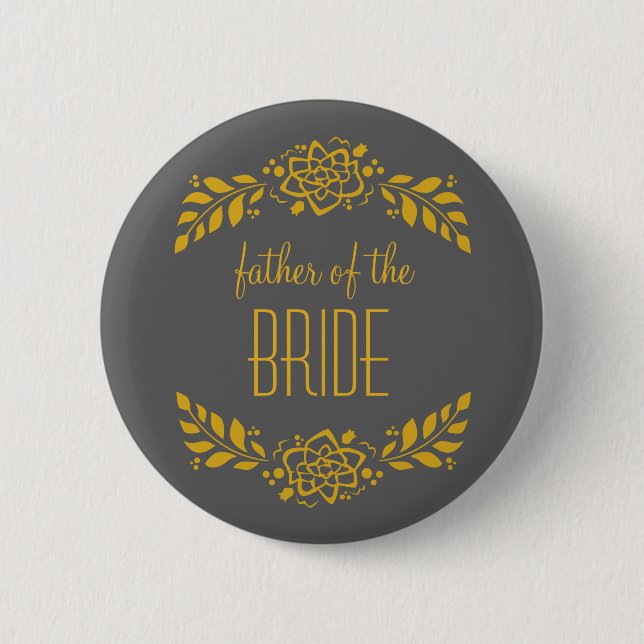 Father of the Bride Gold Wreath Pinback Button (Front)
