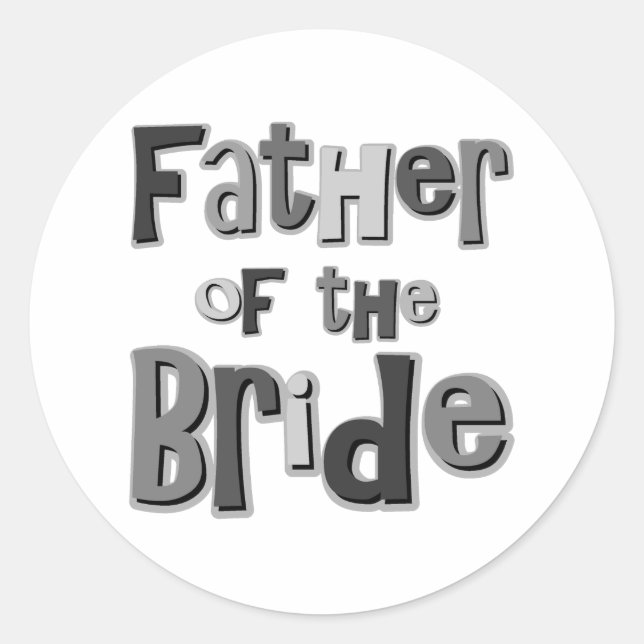 Father of the Bride Gray Classic Round Sticker (Front)