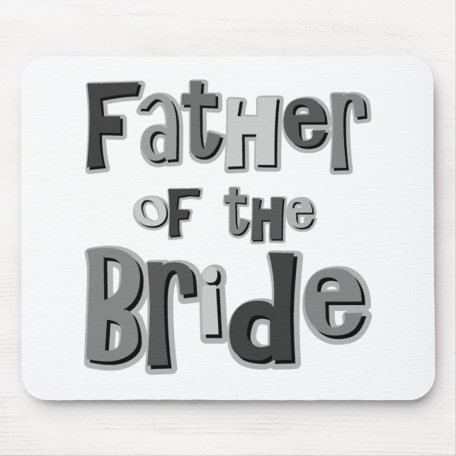Father of the Bride Gray Mouse Pad (Front)