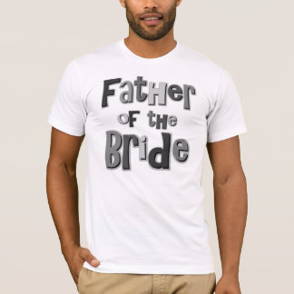 Father of the Bride Gray T-Shirt