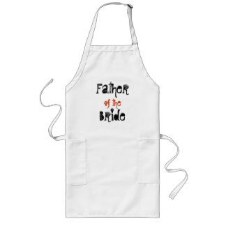 Father , of the, Bride Long Apron