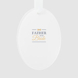 Father of the bride ornament