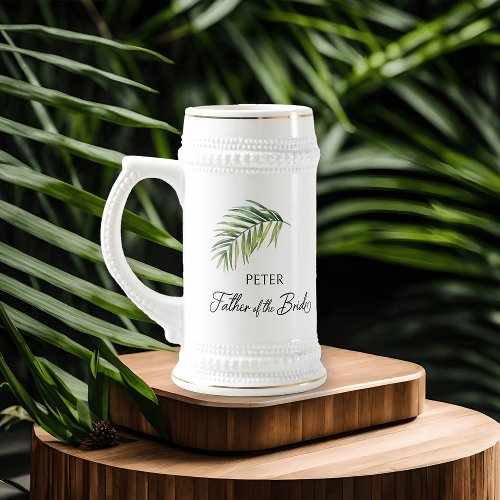 Father of the Bride Palm Leaf Wedding Party Gift Beer Stein