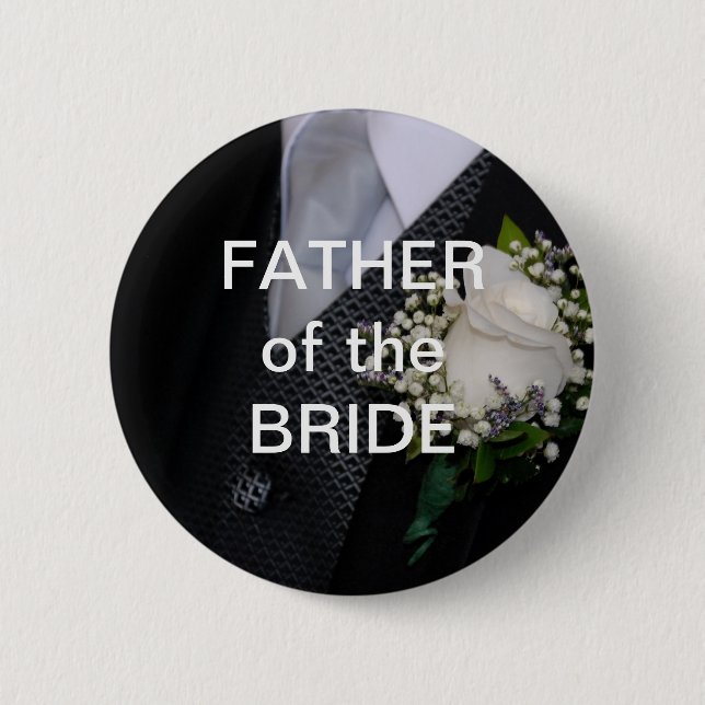 Father Of The Bride Pinback Button (Front)