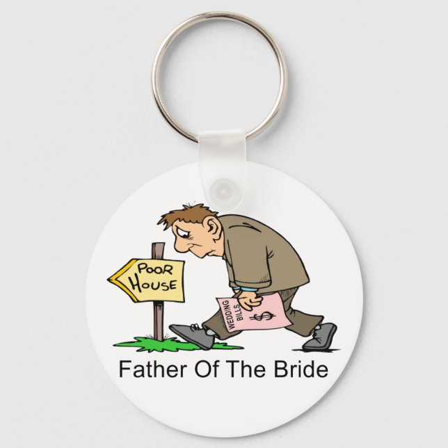 Father Of The Bride (poor house) Keychain (Front)