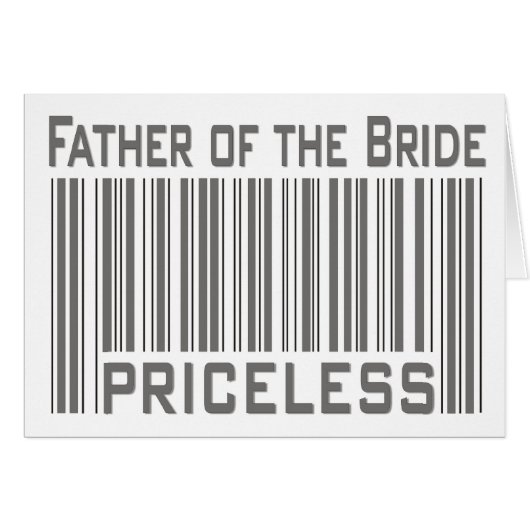 Father of the Bride Priceless Cards (Front Horizontal)