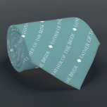 Father of the Bride Repeating White Text on Teal Neck Tie<br><div class="desc">This turquoise or teal colored neck tie is the perfect accessory for the father of the bride at your wedding. It features a simple yet elegant repeating text design with the word "Father of the Bride" written in a sophisticated all capital white font. There are small diamonds separating the text,...</div>