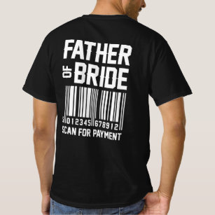 Father Of Bride Scan Payment Gifts 