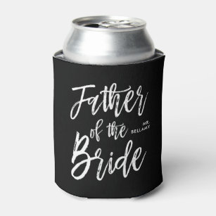 Father of the Bride   Script Style Custom Wedding Can Cooler