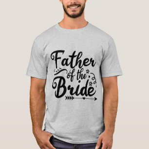 Father of the bride T-Shirt