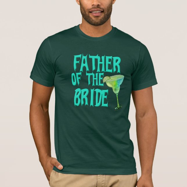 Father Of The Bride T-Shirt (Front)