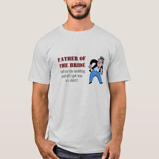 Father of the Bride T-Shirt (Front)