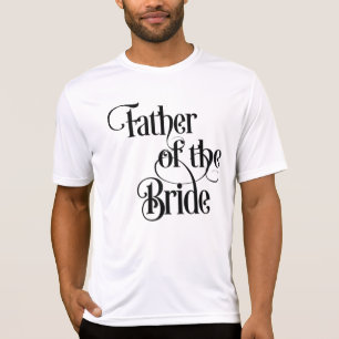 Father of the Bride T-Shirt