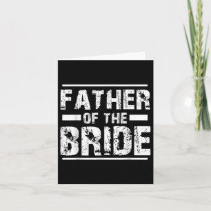 Father Of The Bride Wedding Bridal Party Card
