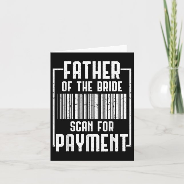 Father Of The Bride Wedding Ceremony Reception Gro Card (Front)