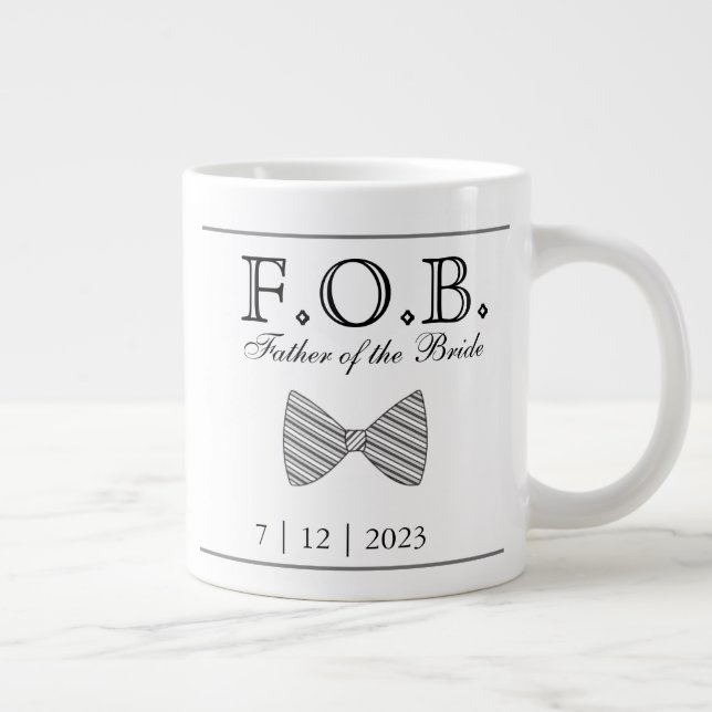  Father of the Bride Wedding Date Keepsake  Giant Coffee Mug (Right)