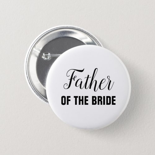 Father of the Bride Wedding Party Button