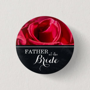 "Father of The Bride" Wedding Red Roses Button
