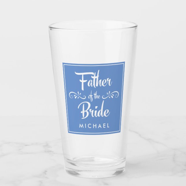 Father of the Bride Wedding Rehearsal Dinner Glass (Front)