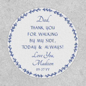 Father of the Bride Wedding Tie Thank You Dad Patch