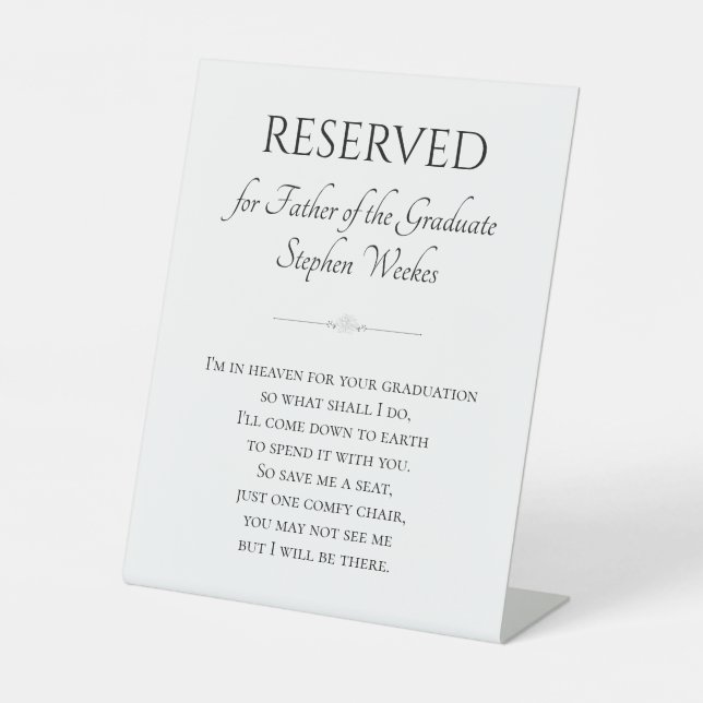 Father of the Graduate Memorial Chair Graduation Pedestal Sign (Front)