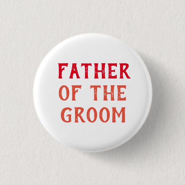 Father of the Groom Badge – Wedding Party Button (Front)