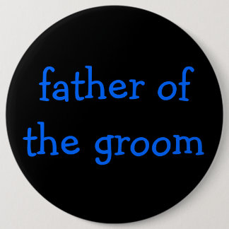 father of the groom button