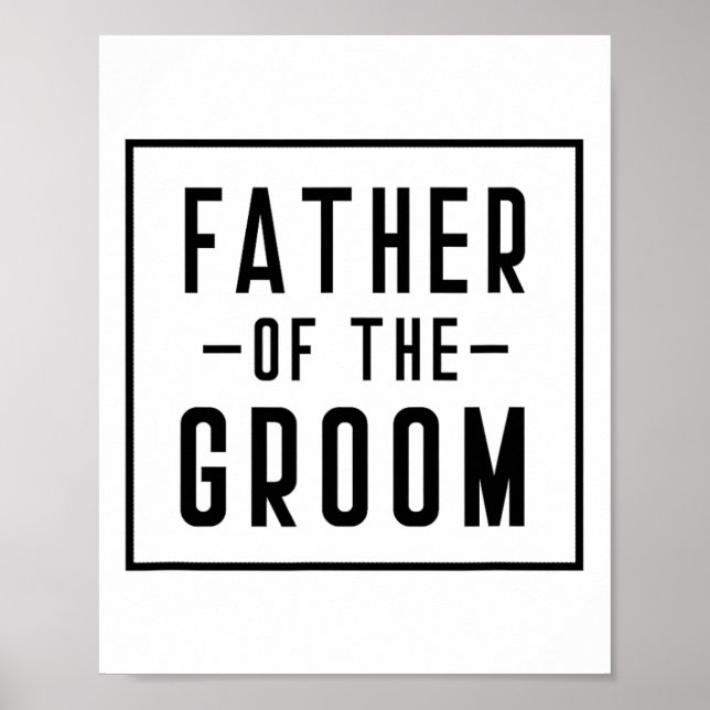 Father Of The Groom - Dad  Poster (Front)