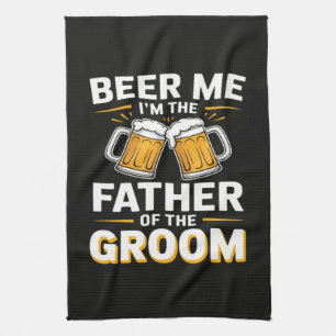 Father of The Groom Drinking Team Kitchen Towel
