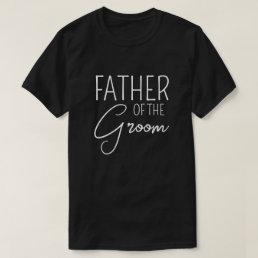 Father of The Groom - Family Wedding T-Shirt