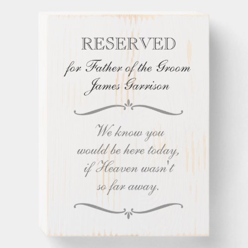 Father of the Groom Heaven Memorial Wedding Wooden Box Sign