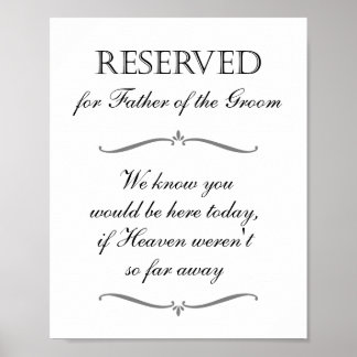 Father of the Groom Memorial Reserved Sign